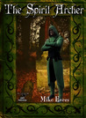 The Spirit Archer