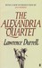 The Alexandria Quartet: Justine, Balthazar, Mountolive, Clea. (Paperback)