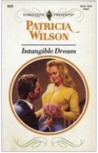 Intangible Dream (Harlequin Presents, No 11578) Intangible Dream (Harlequin Presents, No 11578)