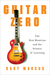 Guitar Zero: The New Musician and the Science of Learning (Kindle Edition)