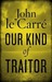 Our Kind of Traitor (Hardcover)