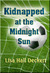 Kidnapped at the Midnight Sun