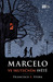 Marcelo ve skutečném světě (Hardcover)