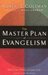 The Master Plan Of Evangelism With Study Guide