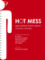 Hot Mess by Rachel Lynn Brody