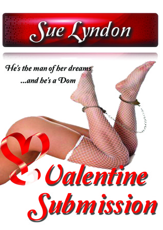 Valentine Submission (Valentine Submission, #1)