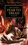 Fear to Tread (The Horus Heresy, #21)
