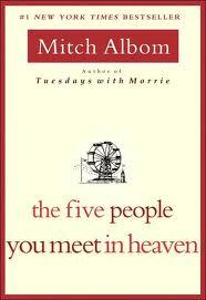 The Five People You Meet In Heaven