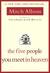 The Five People You Meet In Heaven (Hardcover)