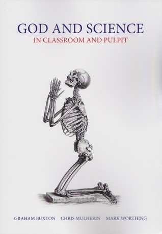 God and Science: In Classroom and Pulpit