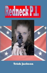 Redneck P.I.