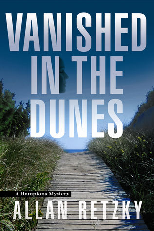 Vanished in the Dunes by Allan Retzky