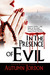 In The Presence Of Evil