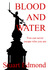 Blood And Water by Stuart Edmond