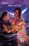 Guardian of the Night Guardian of the Night