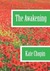 The Awakening (Paperback)
