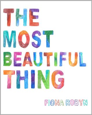 The Most Beautiful Thing