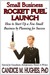 Small Business Rocket Fuel:...