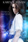 Witch Way to Turn