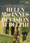 Decision at Delphi Decision at Delphi