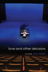 Love and Other Delusions
