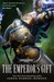 The Emperor's Gift by Aaron Dembski-Bowden The Emperor's Gift by Aaron Dembski-Bowden