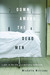 Down Among the Dead Men: A Year in the Life of a Mortuary Technician (Kindle Edition)
