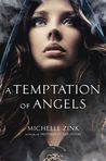 A Temptation Of Angels