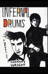 Infernal Drums by Anthony Wright Infernal Drums by Anthony Wright