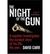 The Night Of The Gun (Paperback)