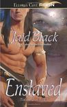 Enslaved (Trek Mi Q'an, #3) Enslaved (Trek Mi Q'an, #3)