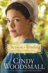 A Season for Tending (Amish Vines and Orchids #1)