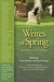 Writes of Spring: Stories a...