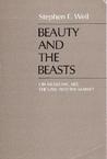 Beauty And The Beasts: On Museums, Art, The Law, And The Market