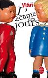 L'Écume des jours L'Écume des jours
