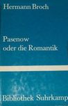 Pasenow oder die Romantik Pasenow oder die Romantik