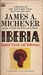 Iberia: Spanish Travels and Reflections (Mass Market Paperback)