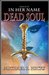 Dead Soul (In Her Name: The Last War, #3)