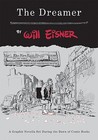 The Dreamer by Will Eisner The Dreamer by Will Eisner