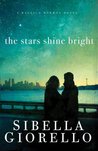 The Stars Shine Bright (Raleigh Harmon, #5) The Stars Shine Bright (Raleigh Harmon, #5)