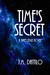 Time's Secret (Time's Edge,...