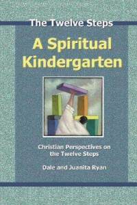 A Spiritual Kindergarten by Dale Ryan