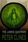 The Junkie Quatrain The Junkie Quatrain