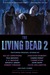 The Living Dead 2 (Kindle Edition)