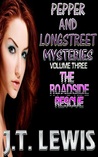 The Roadside Rescue (Pepper and Longstreet, #3)