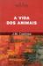 A vida dos animais (Paperback)