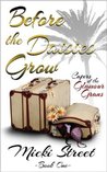 Before the Daisies Grow