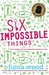 Six Impossible Things (ebook)