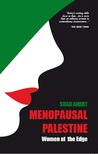 Menopausal Palestine: Women At The Edge Menopausal Palestine: Women At The Edge
