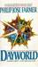 Dayworld (Dayworld #1)